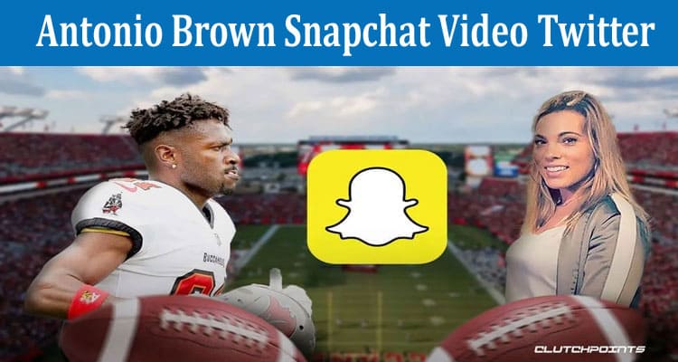 Latest News Antonio Brown Snapchat Video