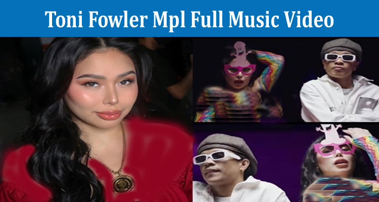 Latest NewsToni Fowler Mpl Full Music Video