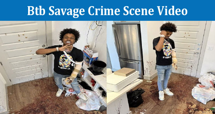Btb Savage Crime Scene Video