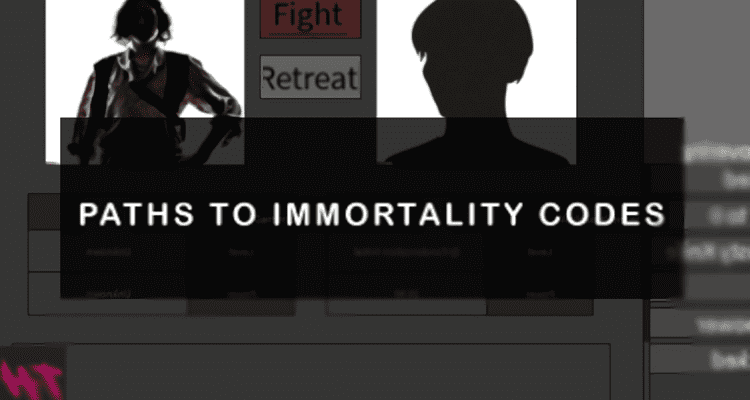 Latest News Paths To Immortality Codes